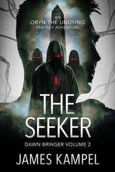 Paperback The Seeker: An Oryn the Undying Fantasy Adventure Book