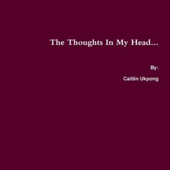 Paperback The Thoughts In My Head Book