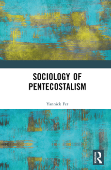Hardcover Sociology of Pentecostalism Book