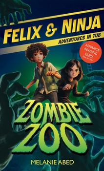 Hardcover Zombie Zoo: Adventures in Tub Book