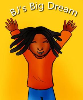 Paperback BJ's Big Dream Book