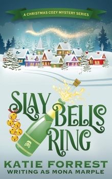 Paperback Slay Bells Ring: A Christmas Cozy Mystery Series Book 2 Book