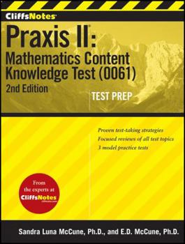 Paperback Cliffsnotes Praxis II: Mathematics Content Knowledge Test (0061), Second Edition Book