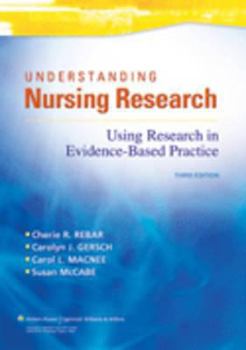 Paperback Understanding Nursing Research: Using Research in Evidence-Based Practice Book