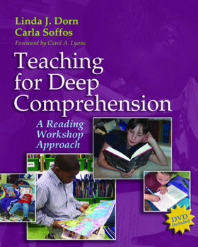 Paperback Teaching for Deep Comprehension: A Reading Workshop Approach [With DVD] Book