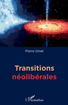 Paperback Transitions néolibérales [French] Book
