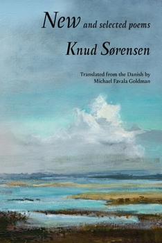 Paperback New and Selected Poems: Knud Sørensen Book