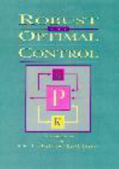 Paperback Robust and Optimal Control Book