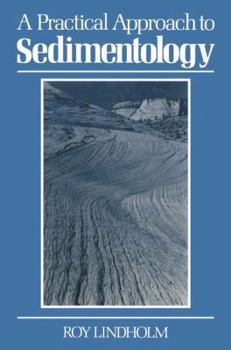Paperback A Practical Approachto Sedimentology Book