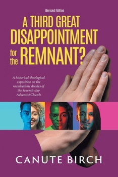 Paperback A Third Great Disappointment for the Remnant? Book
