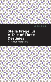 Paperback Stella Fregelius: A Tale of Three Destinies Book