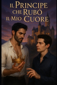 Il principe che rubò il mio cuore: Sterek Fanfiction (Italian Edition)