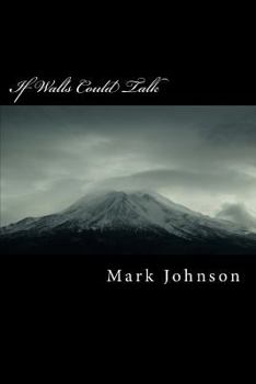 Paperback If Walls Could Talk Book