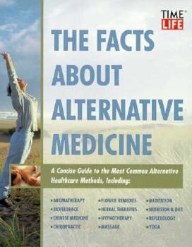 Paperback The Facts About Alternative Medicine Book