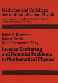 Paperback Inverse Scattering and Potential Problems in Mathematical Physics: Proceedings of a Conference Held in Oberwolfach, December 12-18, 1993 Book