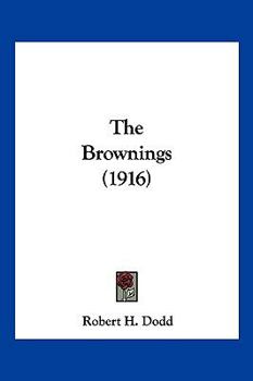 Paperback The Brownings (1916) Book