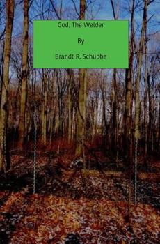 God, the Welder: Hopeless Legend