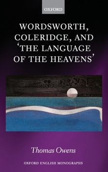 Hardcover Wordsworth, Coleridge, and 'The Language of the Heavens' Book