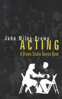 Paperback Acting: A Drama Studio Source Book