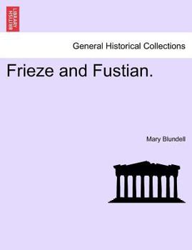 Paperback Frieze and Fustian. Book