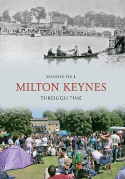 Paperback Milton Keynes Through Time Book