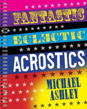 Spiral-bound Fantastic Eclectic Acrostics Book