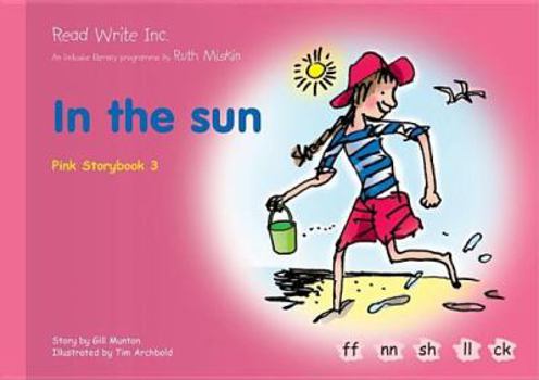 Paperback Read Write Inc.: Set 3 Pink: Colour Storybooks: In the Sun Book