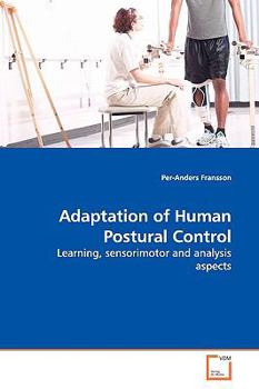 Paperback Adaptation of Human Postural Control Book