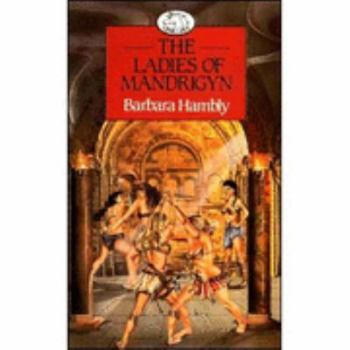 Paperback The Ladies Of Mandrigyn Book