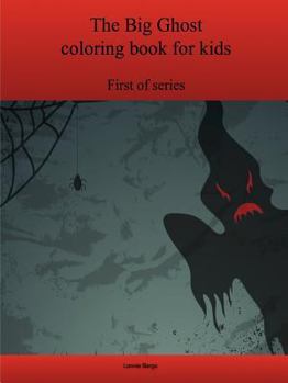Paperback The First Big Ghost coloring book for kids Book