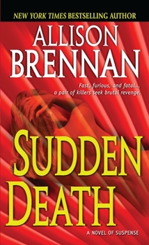 Sudden Death - Book #1 of the FBI Trilogy