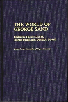 Hardcover The World of George Sand Book
