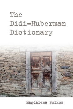 Paperback The Didi-Huberman Dictionary Book