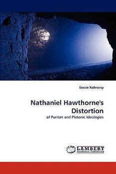 Paperback Nathaniel Hawthorne's Distortion Book