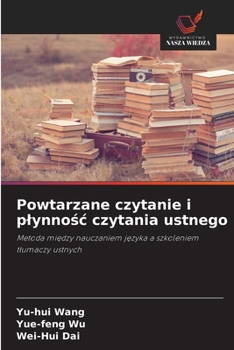 Paperback Powtarzane czytanie i plynno&#347;c czytania ustnego [Polish] Book