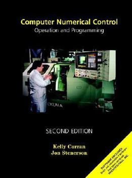 Hardcover Computer Numerical Control: Operation and Programming Book