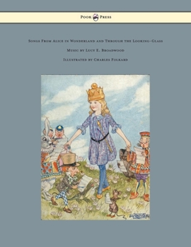 Songs from Alice: Alice in Wonderland / Through the Looking-glass