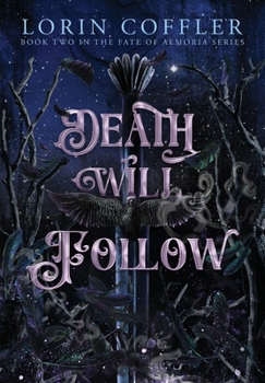 Death Will Follow (Fate of Aemoria)