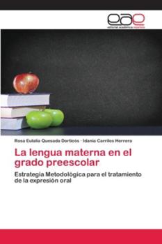 Paperback La lengua materna en el grado preescolar [Spanish] Book