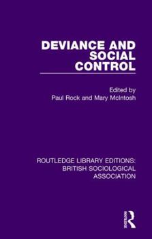 Hardcover Deviance and Social Control Book