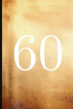 Paperback 60: A Beautiful 60th Birthday Gift and Keepsake to Write Down Special Moments Book