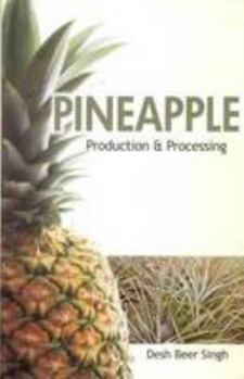 Pineapple: Production and Processing