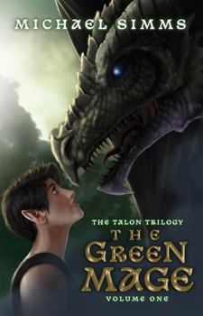 Paperback The Green Mage: The First Chronicle of Tessia Dragonqueen Book