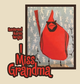 Hardcover I Miss Grandma Book