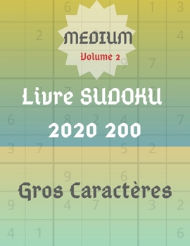 Paperback Livre Sudoku: 2020 200 Medium [French] Book