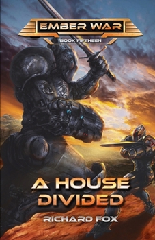 A House Divided - Book #4 of the Terran Armor Corps