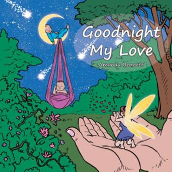 Paperback Goodnight My Love Book