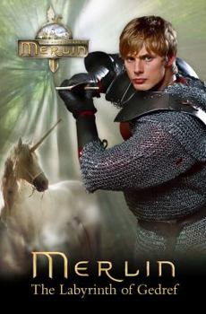 Merlin: The Labyrinth of Gedref (Merlin - Book #1.11 of the Adventures of Merlin