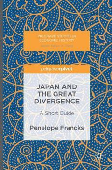 Hardcover Japan and the Great Divergence: A Short Guide Book