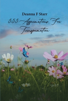 Paperback 555 Affirmations For Transformation Book